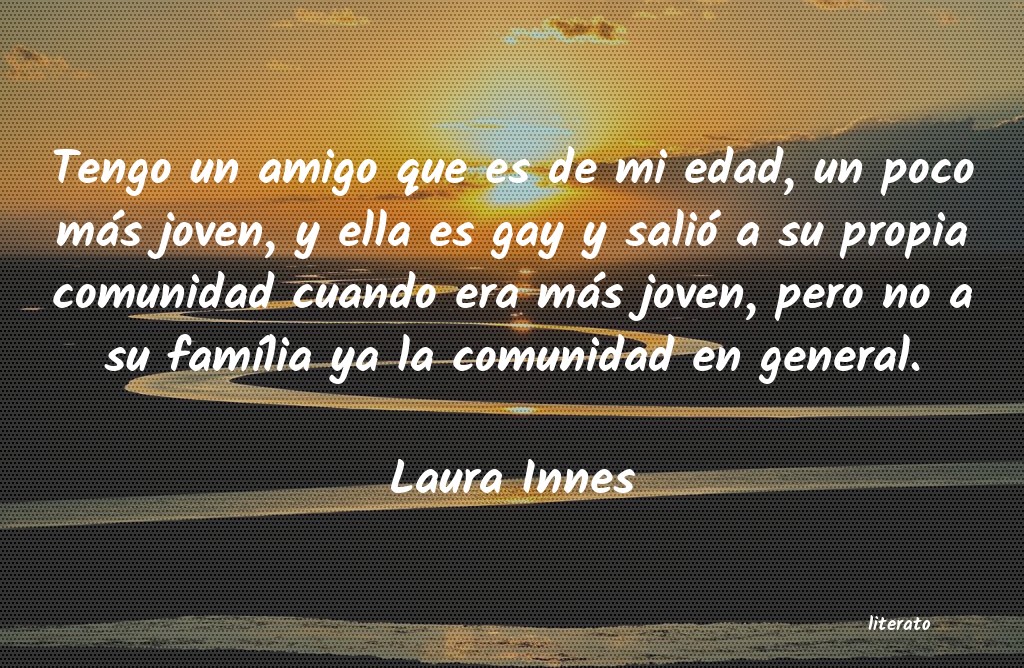 Frases de Laura Innes