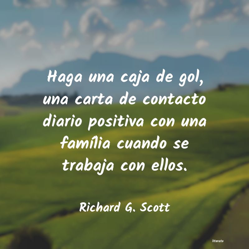 frases de Richard G. Scott