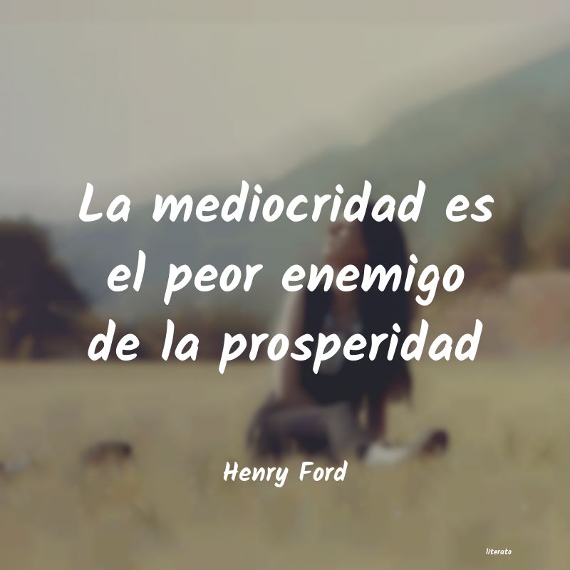 Frases de Henry Ford