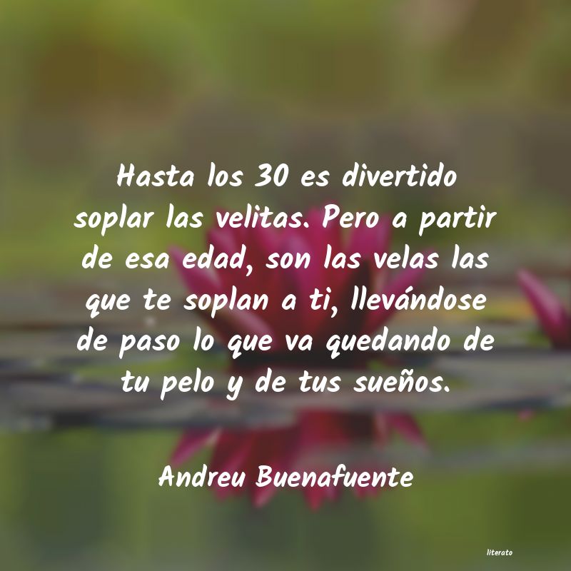 frases de Andreu Buenafuente