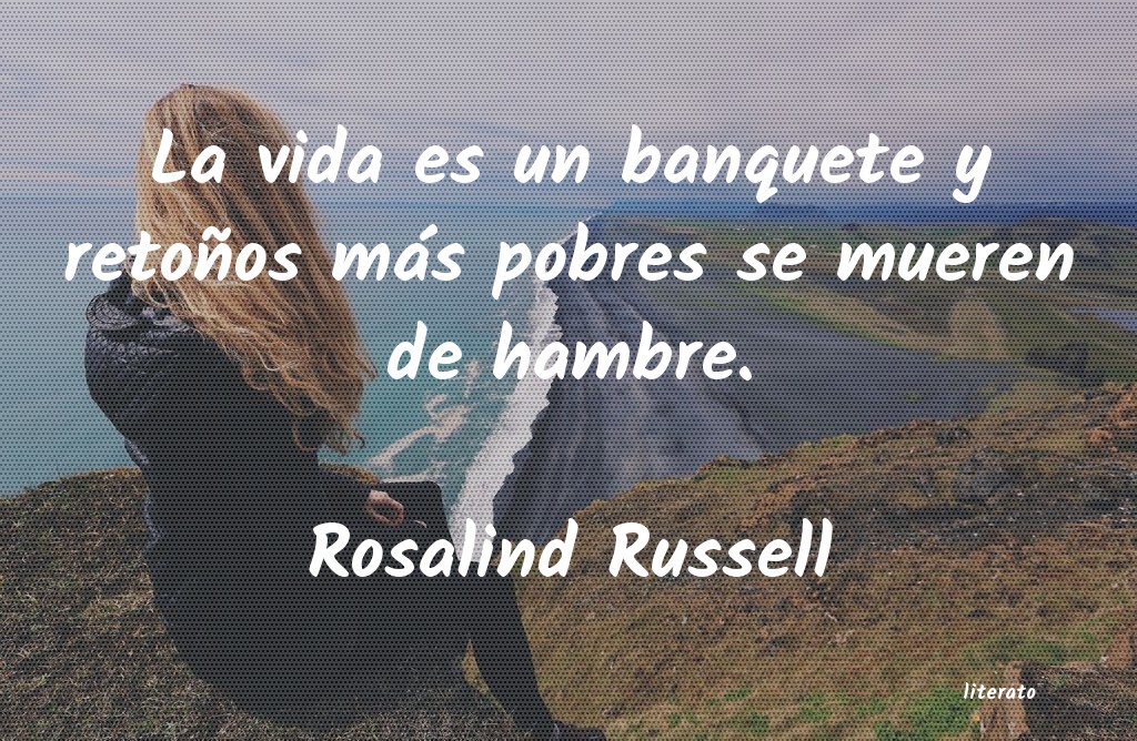 Frases de Rosalind Russell