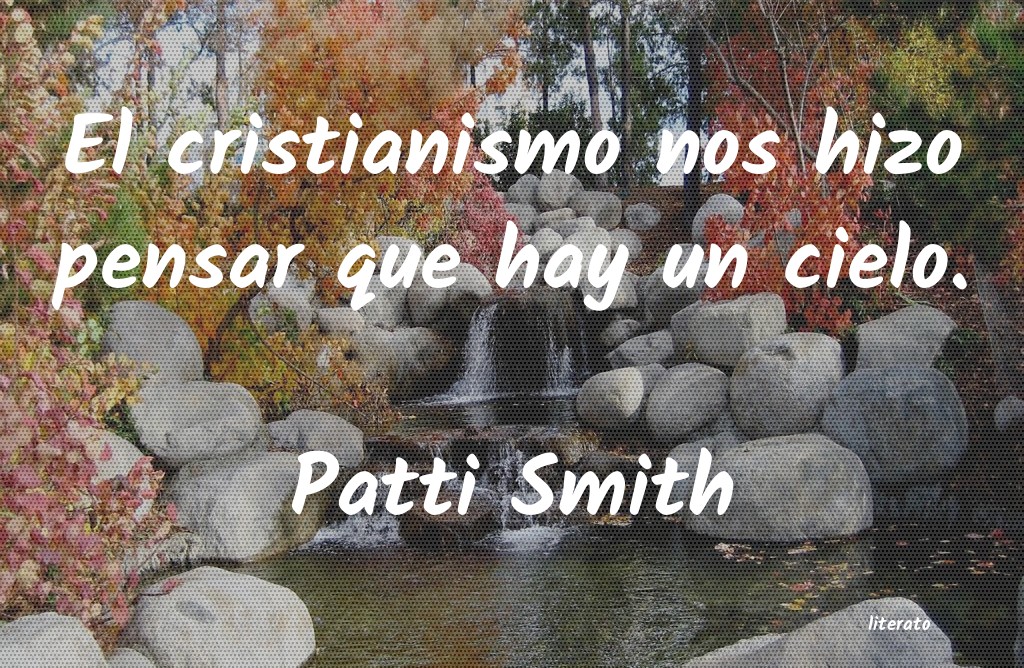 Frases de Patti Smith