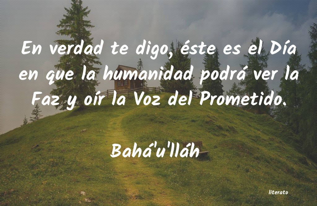 frases de Bahá'u'lláh