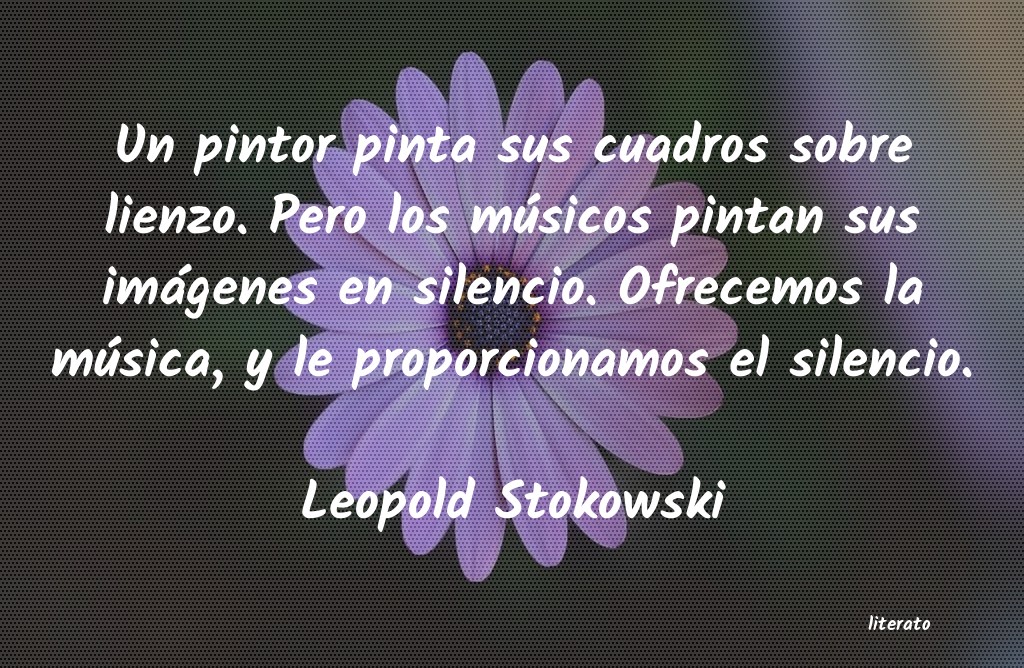 Frases de Leopold Stokowski