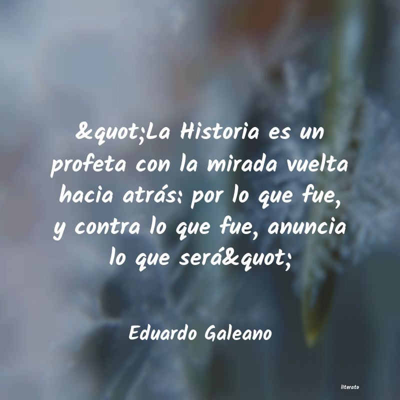 Frases de Eduardo Galeano