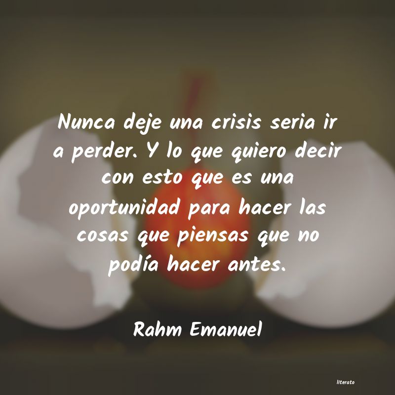 frases de Rahm Emanuel