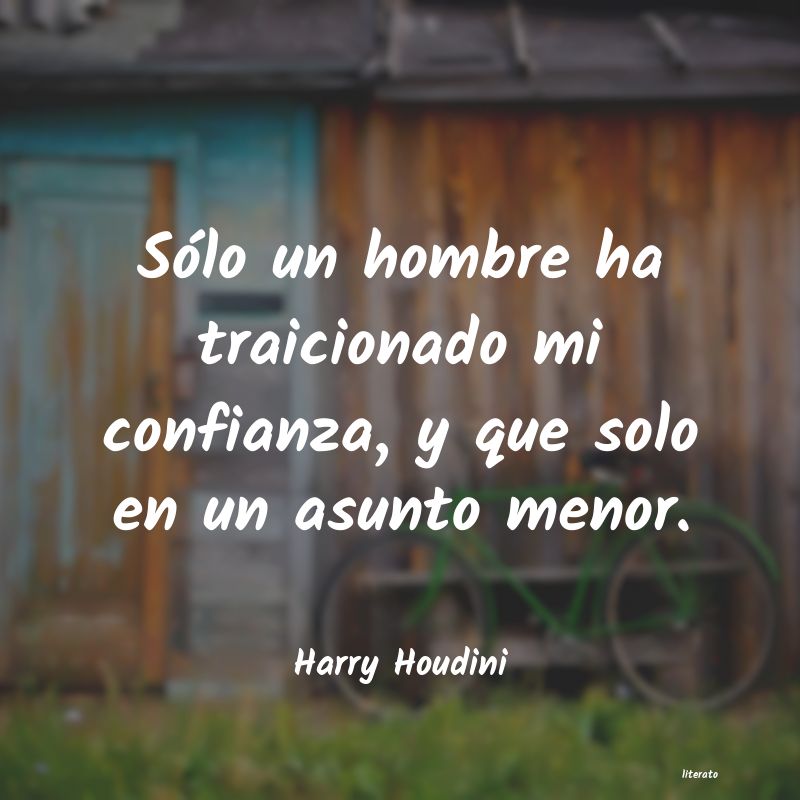 frases de Harry Houdini