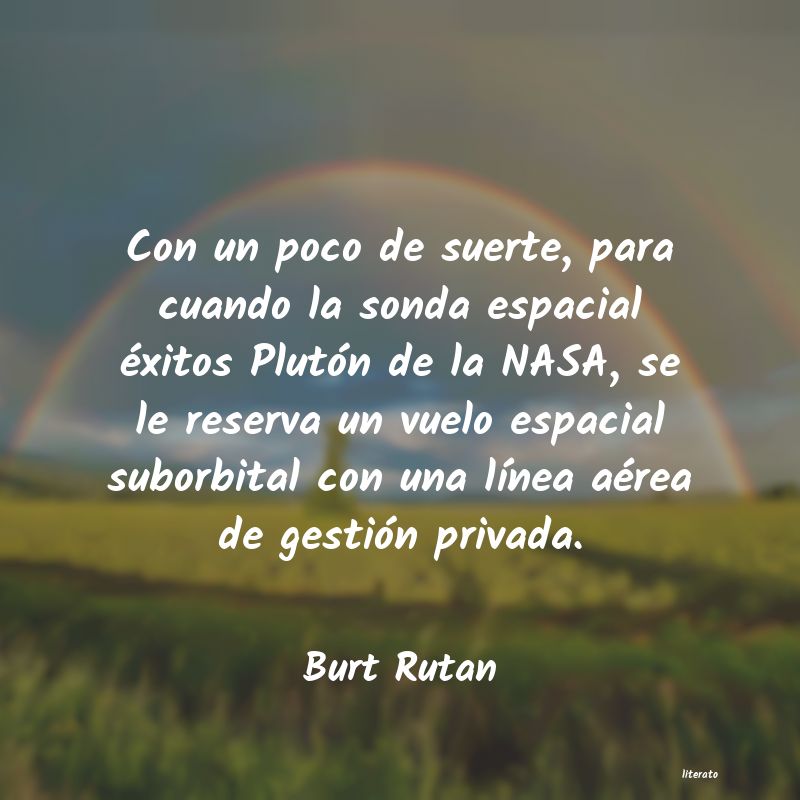frases de Burt Rutan