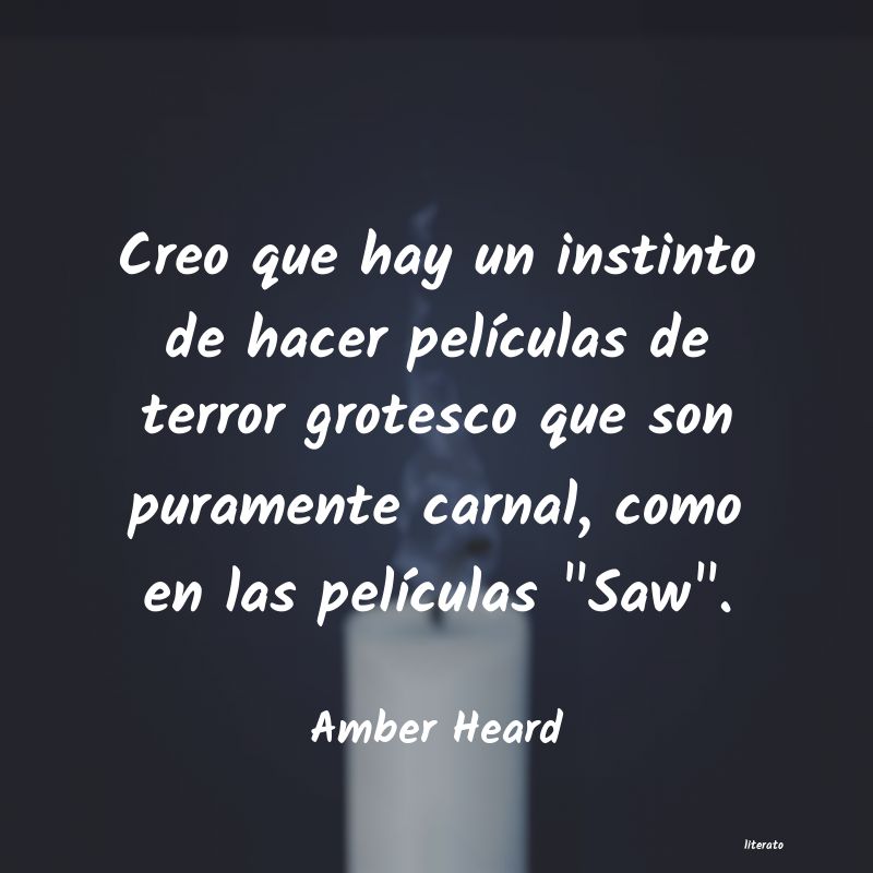 Frases de Amber Heard