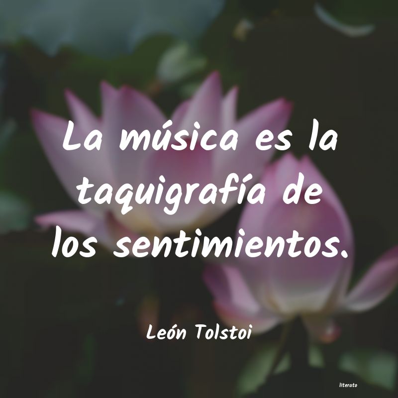 Frases de León Tolstoi