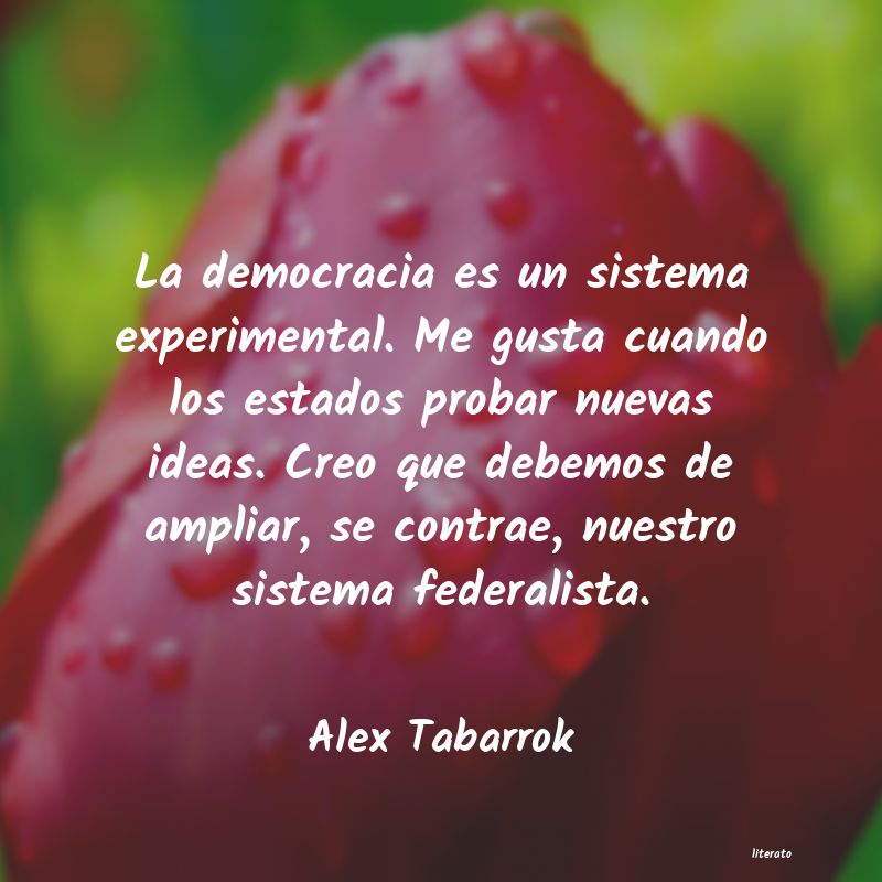 Frases de Alex Tabarrok