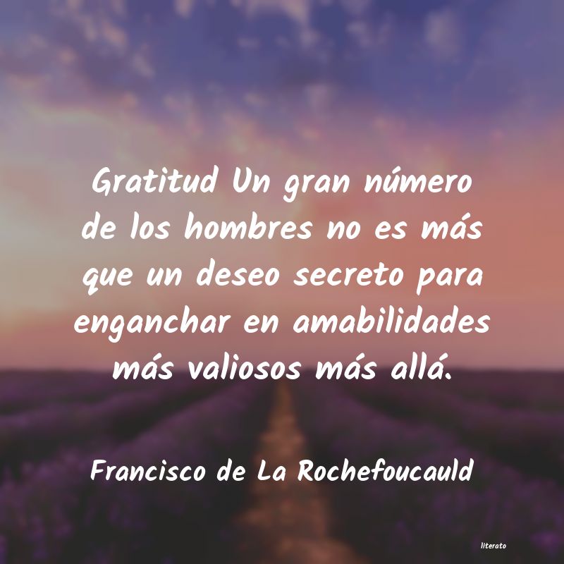 Frases de Francisco de La Rochefoucauld