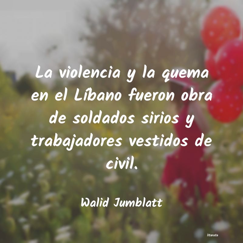 frases de Walid Jumblatt