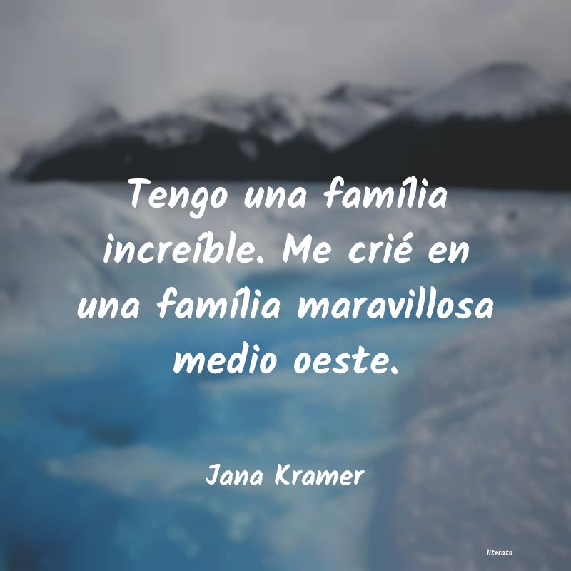 Frases de Jana Kramer