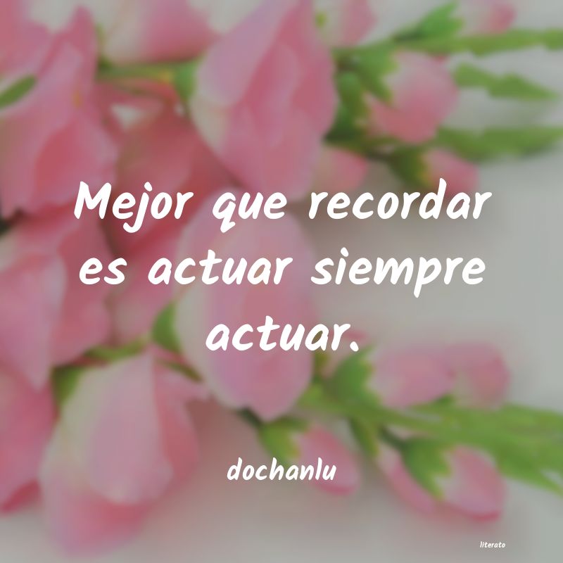 para olvidar lo mejor es recordar