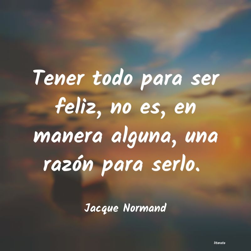 Frases de Jacque Normand