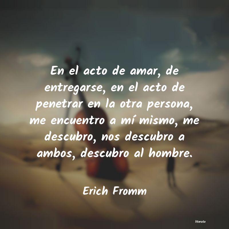 Frases de Erich Fromm