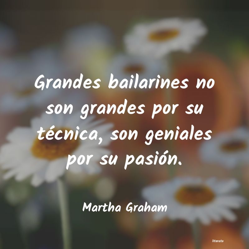 frases de Martha Graham