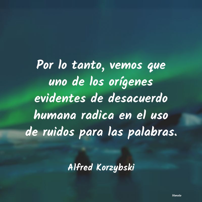 frases de Alfred Korzybski