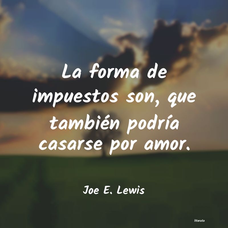 frases de Joe E. Lewis