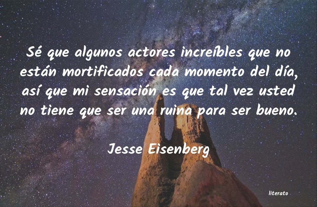frases de Jesse Eisenberg