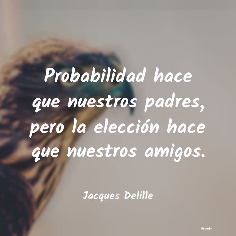 Frases de Jacques Delille