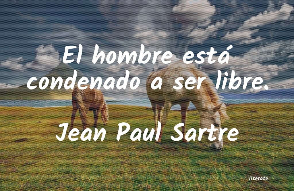 frases de Jean Paul Sartre