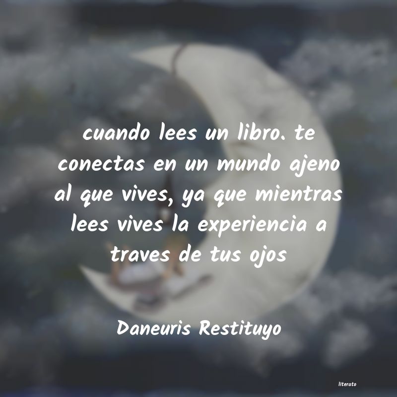 Frases de Daneuris Restituyo