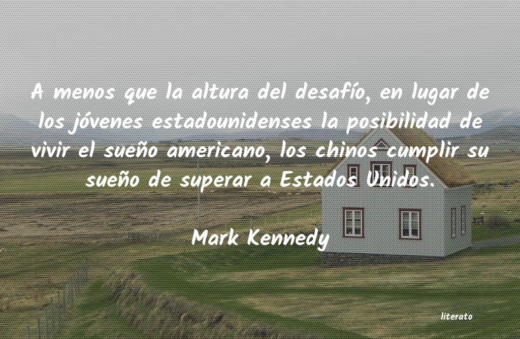 Frases de Mark Kennedy