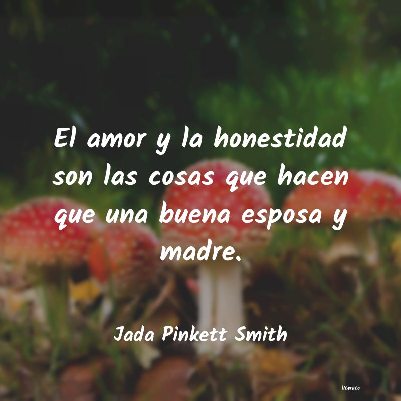 Frases de Jada Pinkett Smith