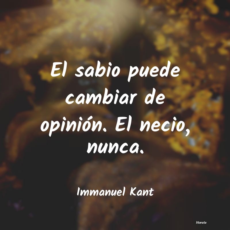 Frases de Immanuel Kant