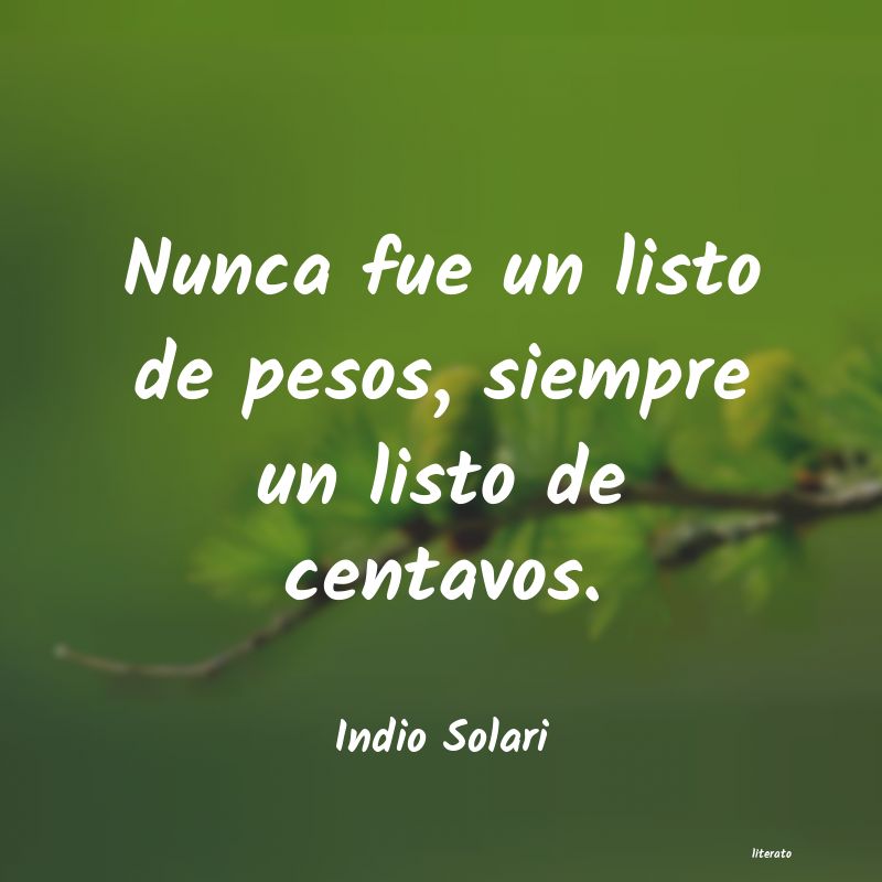 Frases de Indio Solari