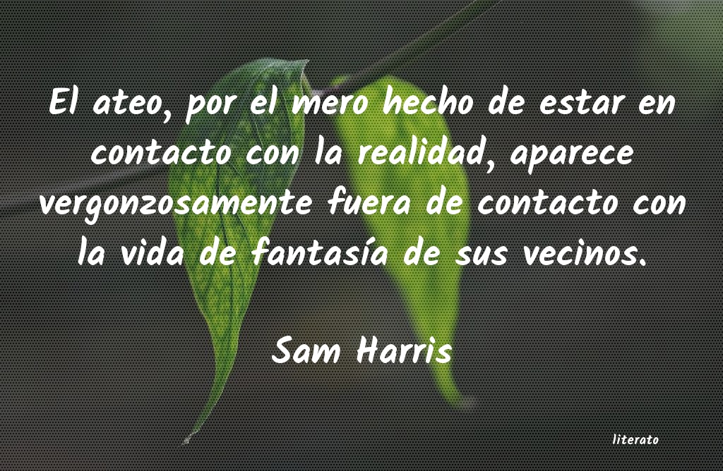 Frases de Sam Harris