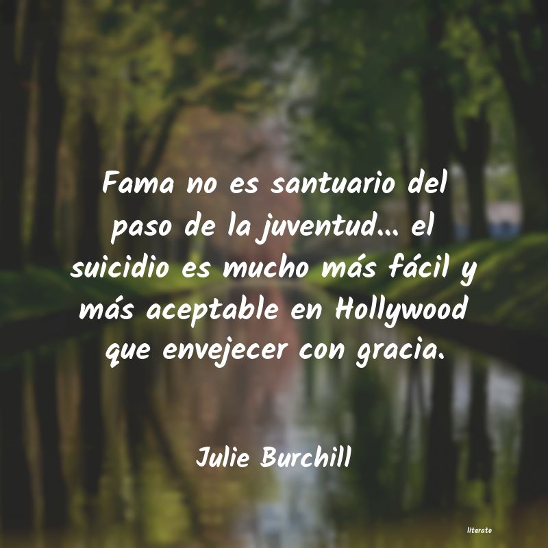 frases de Julie Burchill