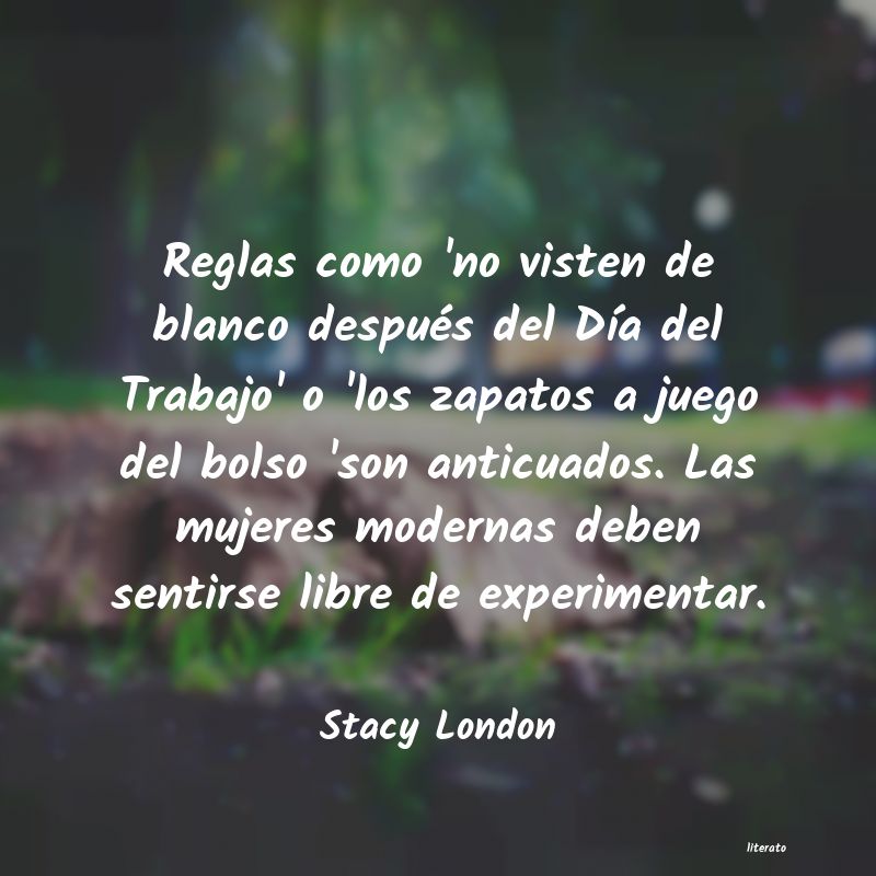 frases de Stacy London