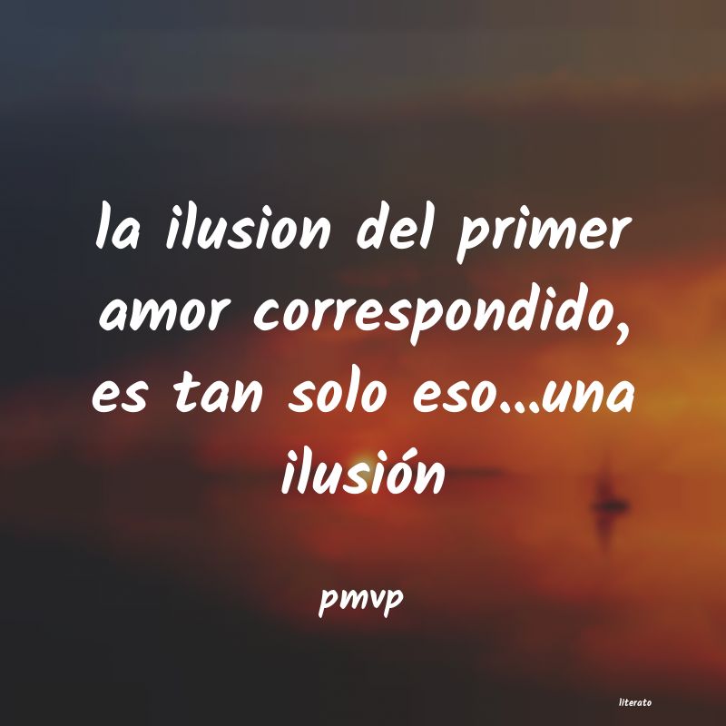 frases ilusion
