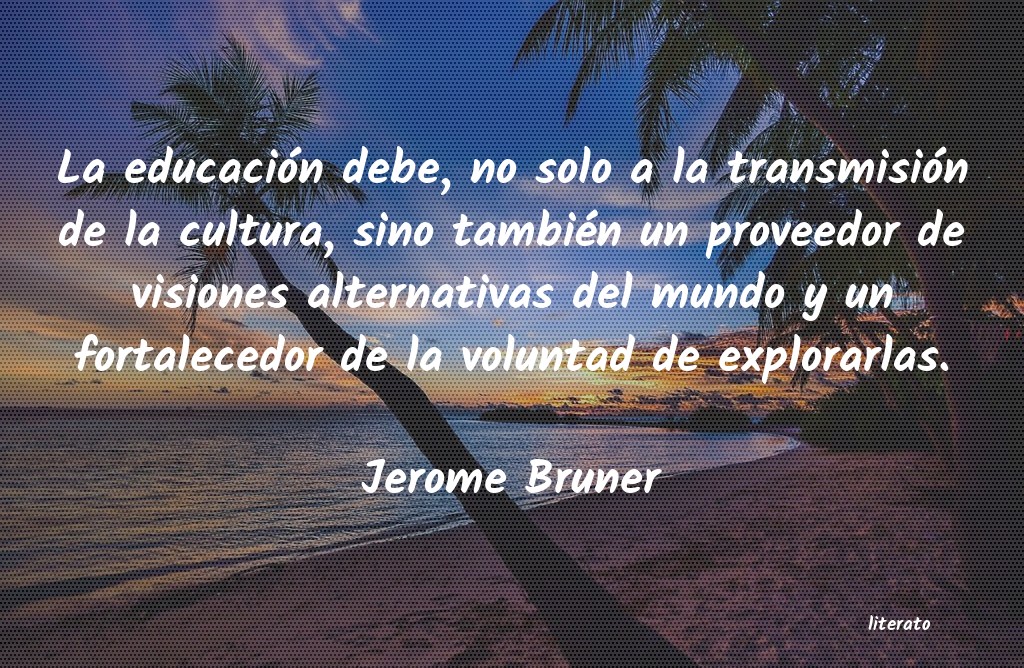 Frases de Jerome Bruner