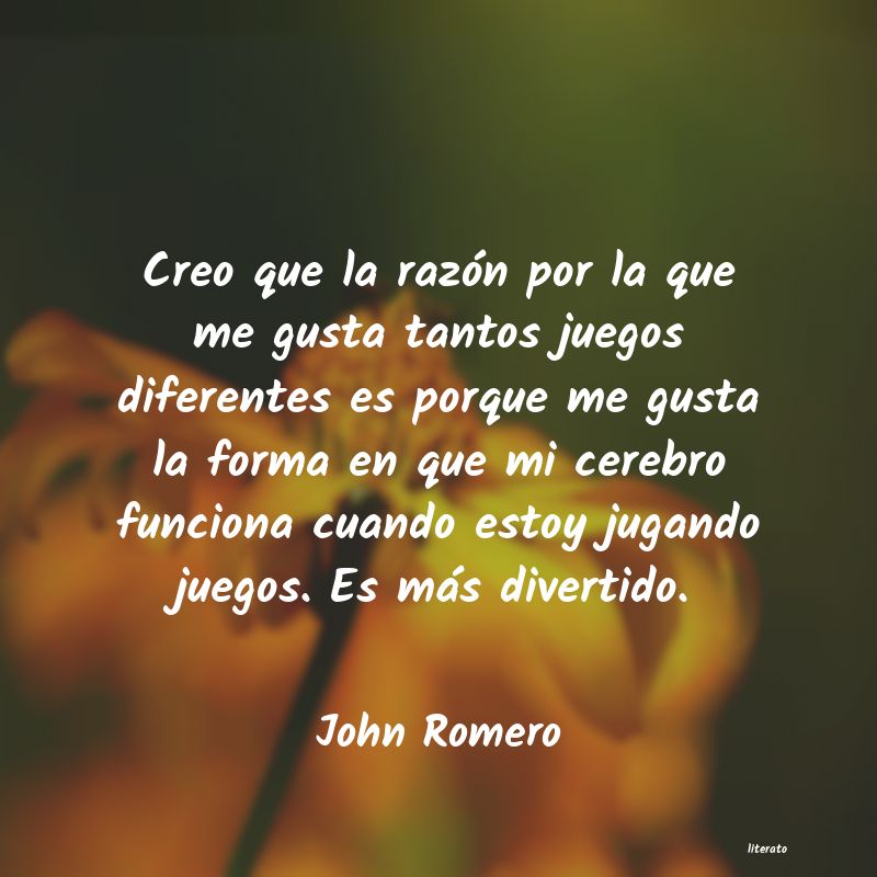 Frases de John Romero