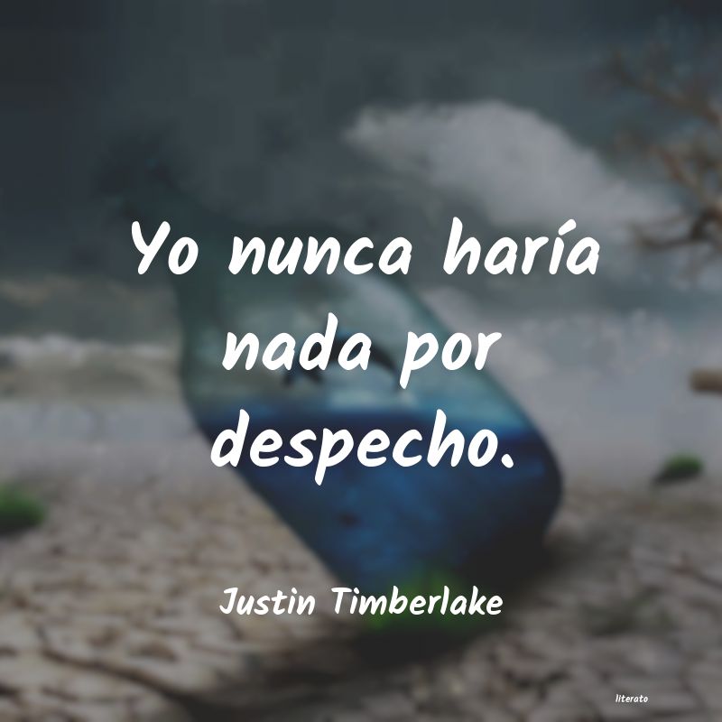 Frases de Justin Timberlake