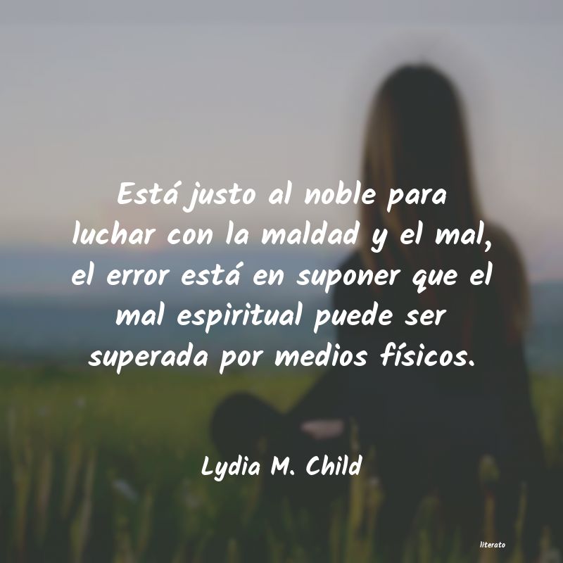 frases de Lydia M. Child