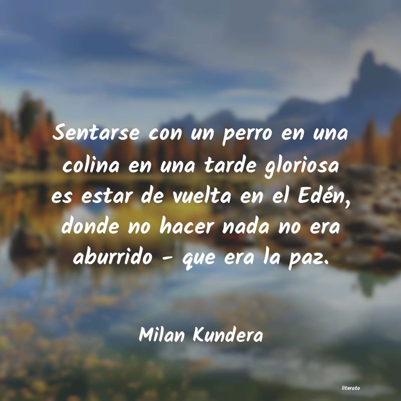 Frases de Milan Kundera