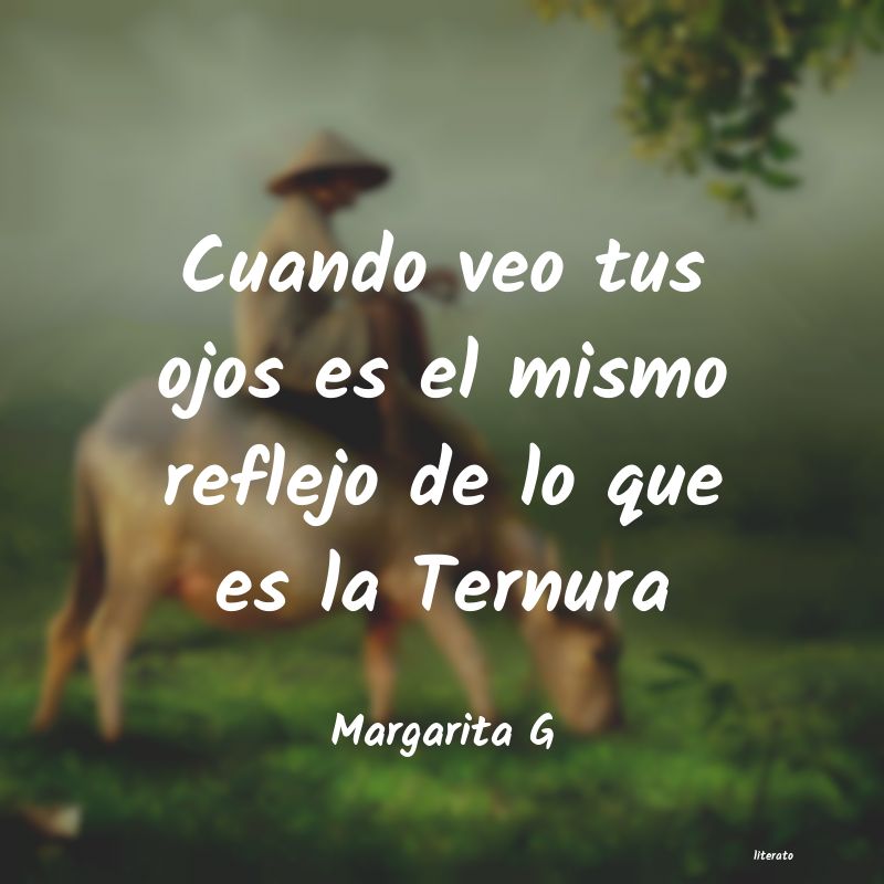Frases de Margarita G