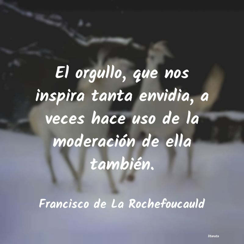 Frases de Francisco de La Rochefoucauld