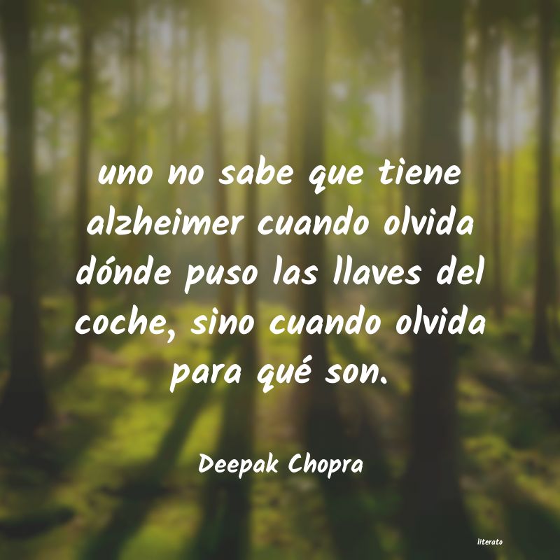 Frases de Deepak Chopra