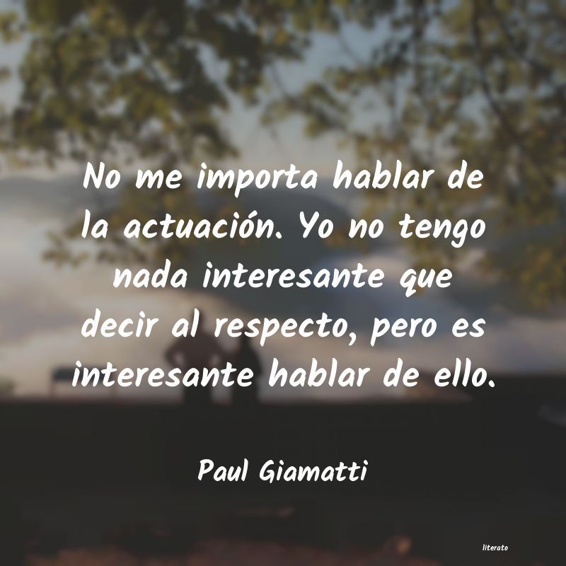 Frases de Paul Giamatti