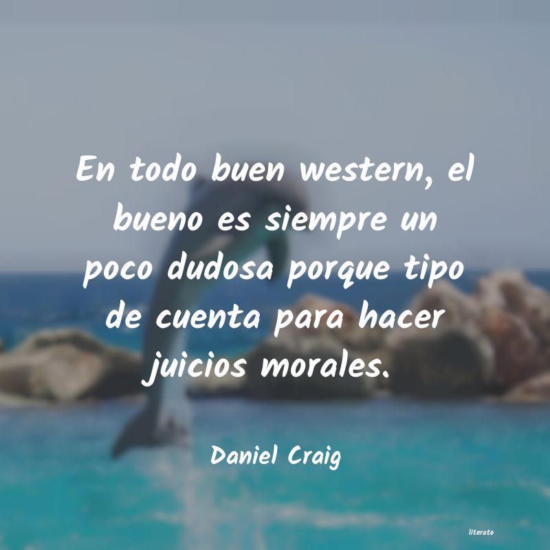 Frases de Daniel Craig