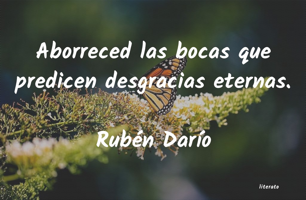 Frases de Rubén Darío