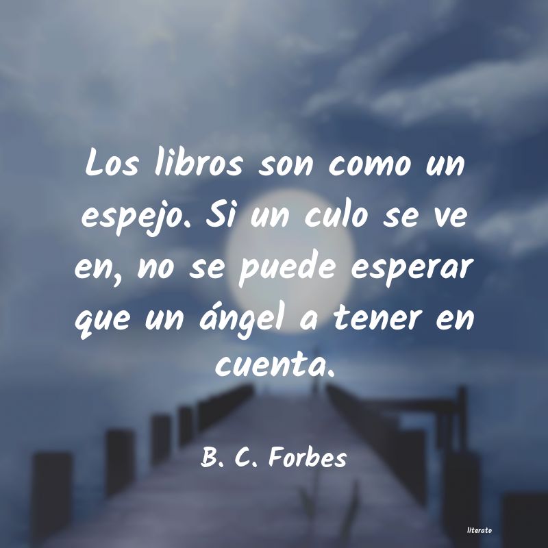 frases de B. C. Forbes