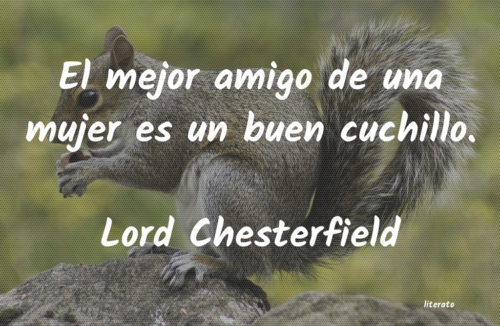 frases de Lord Chesterfield