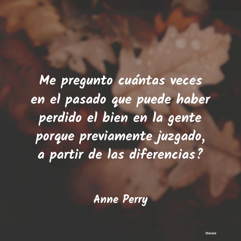 Frases de Anne Perry